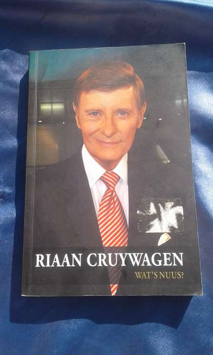 "Wat's Nuus?"  Riaan Cruywagen.  Soft cover.