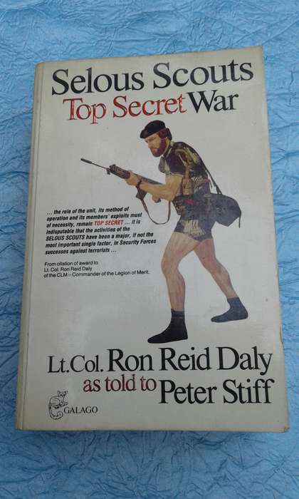 `Selous Scouts Top Secret War"    Soft cover.