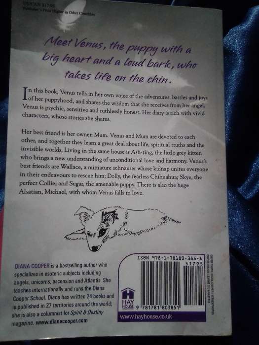 "Venus. A Diary of a puppy and her angel" Soft   cover.