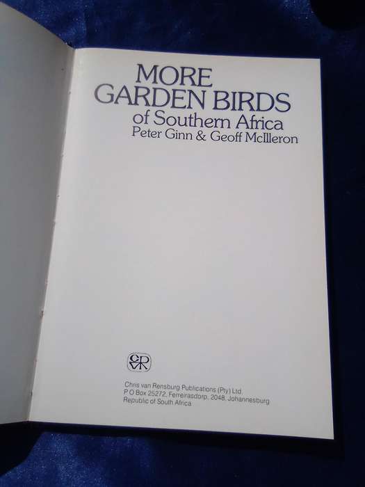 "More Gardem Birds of Southern Africa"  Soft cover.