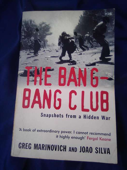 "The Bang Bang Club" Greg Marinovich and Joao Silva.  Soft cover.