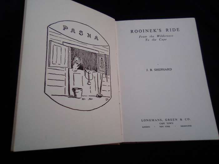 "Rooinek's Ride". From the Wilderness to the Cape   Hard cover.