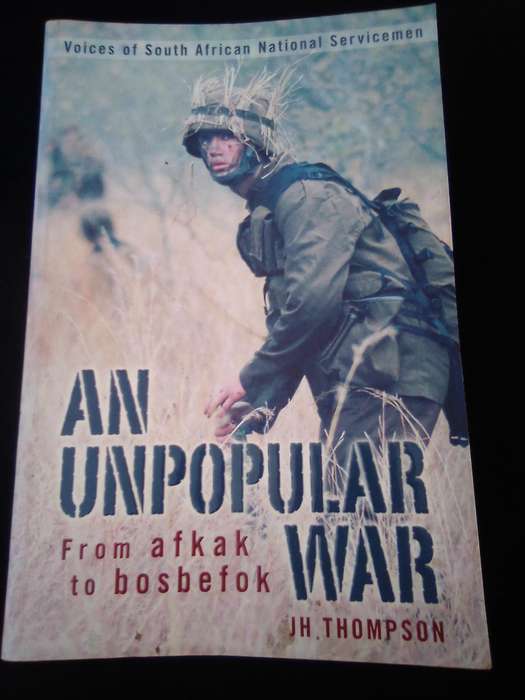 "An Unpopular War" From afkak to bosbefok.  Soft cover.