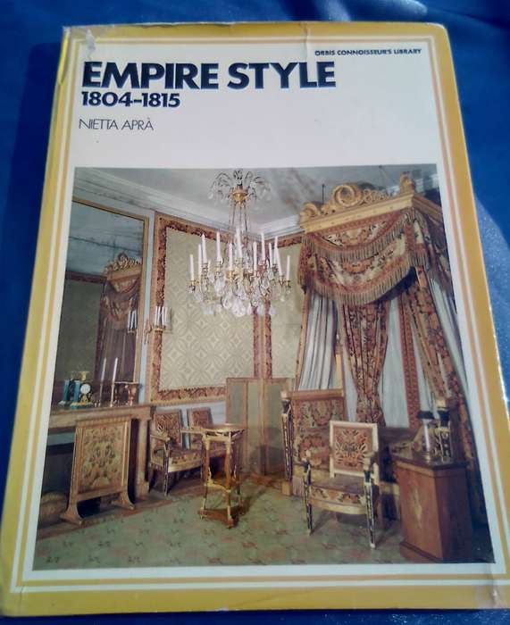 "Empire Style". 1804-1815.  Hard  cover.