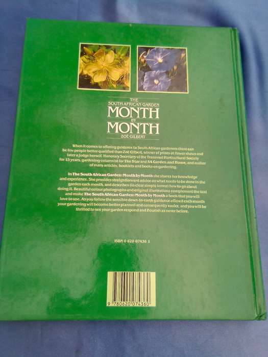 "South African Garden Month by Month"  Hard cover.