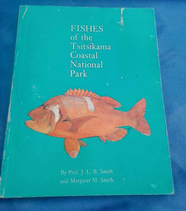 "Fishes of the Tsitsikama Coastal National Park"  Soft cover.
