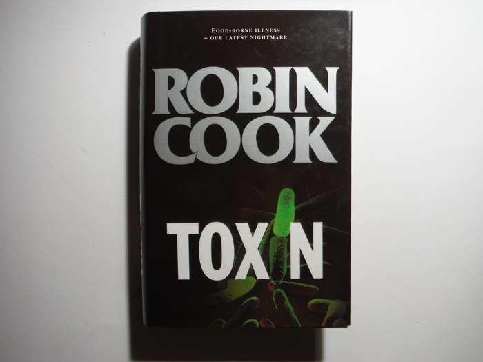 Toxin - Hardcover - Robin Cook
