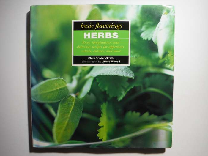 Basic Flavorings : Herbs - Hardcover - Clare Gordon-Smith