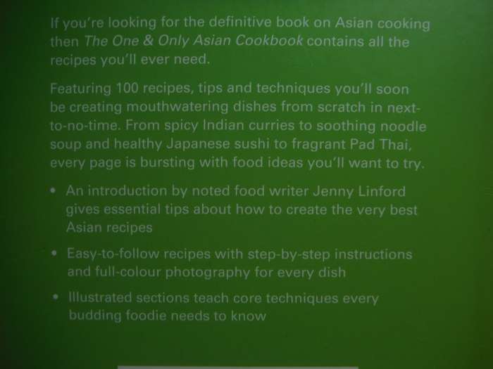 The One & Only Asian Cookbook : All the Recipes You Will Ever Need - Hardcover