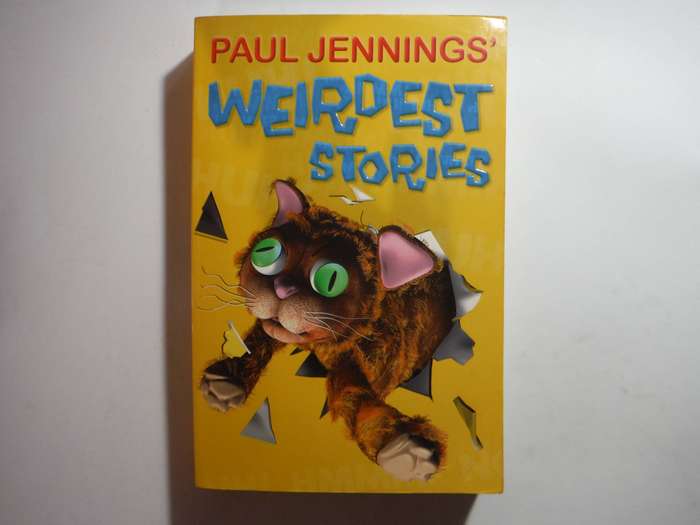 Paul Jennings' Weirdest Stories - Paperback