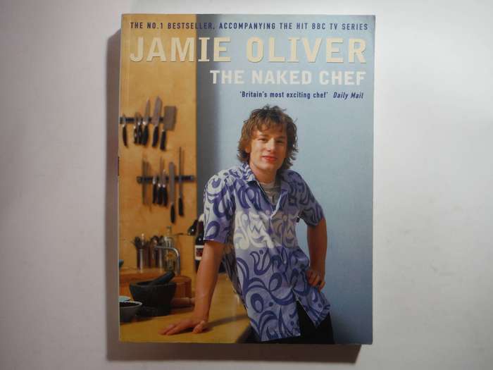 Jamie Oliver : The Naked Chef - Softcover