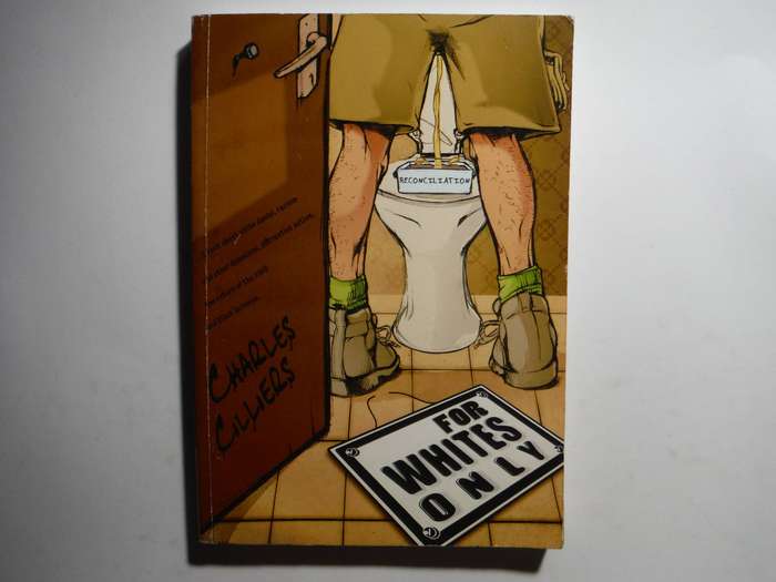 For Whites Only - Paperback - Charles Cilliers