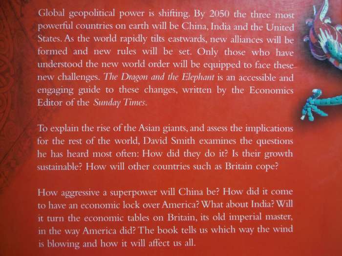 The Dragon and the Elephant : China, India and the New World Order - Paperback - David Smith