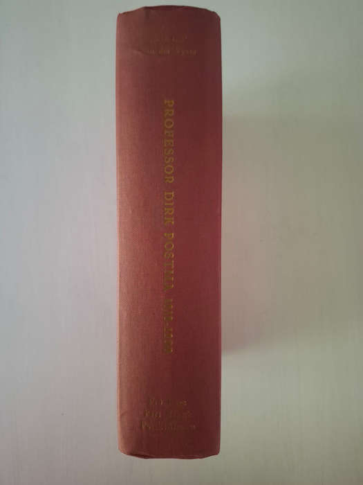 Professor Dirk Postma 1818-1890 (G C P van der Vyver)