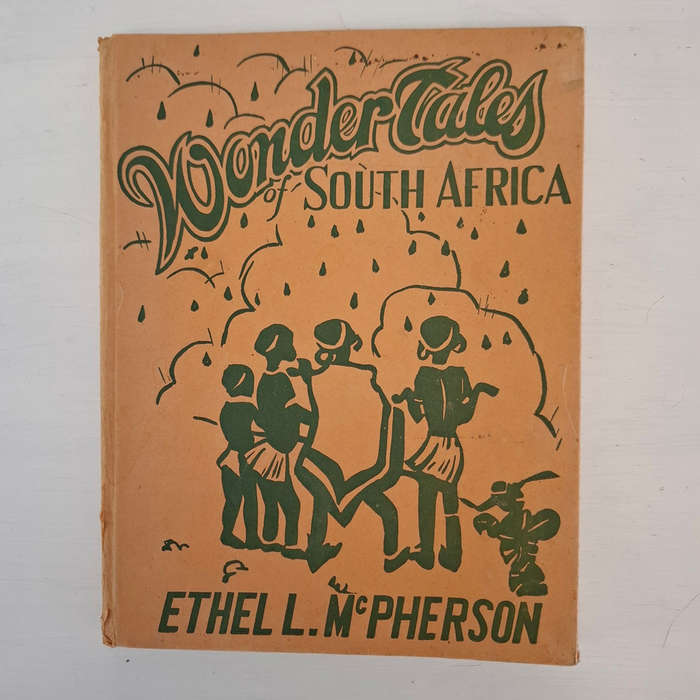Wonder Tales of South Africa - Ethel L. McPherson