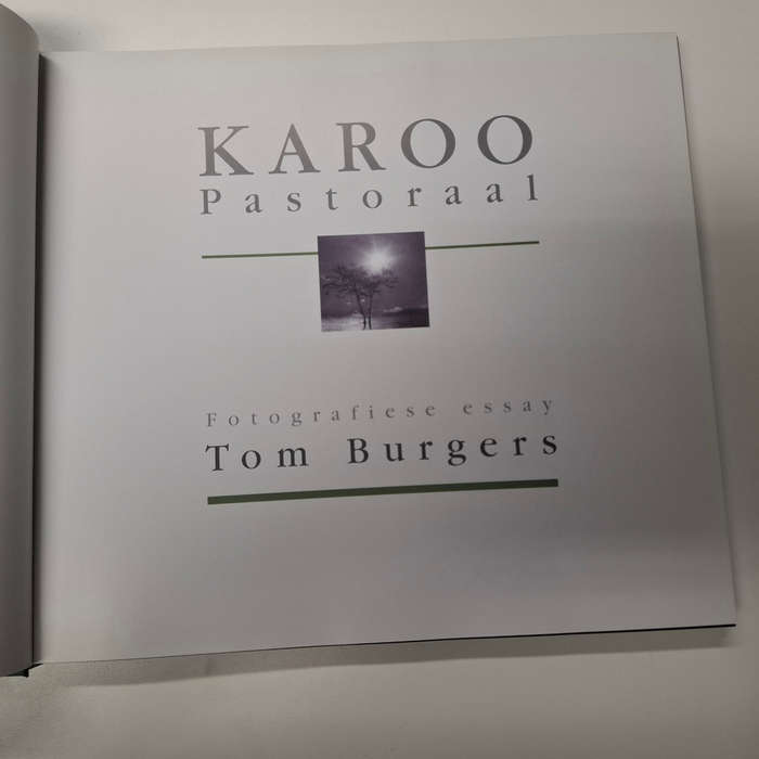 Karoo Pastoraal Fotografiese Essay (Tom Burgers) SIGNED
