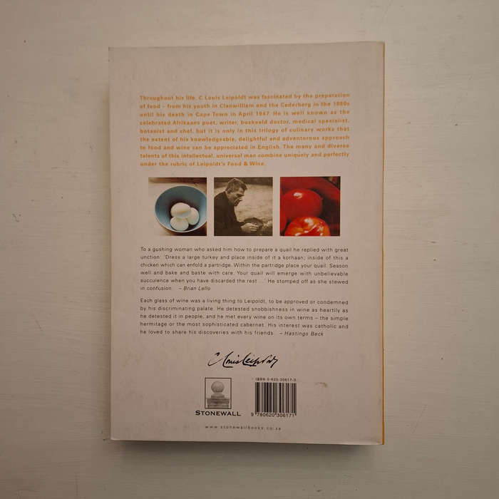 Leipoldt's Food and Wine (the trilogy of culinary works by Louis Leipoldt)