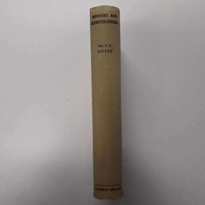 Memoirs and Reminiscences, Volume II (John Gilbert Kotze)