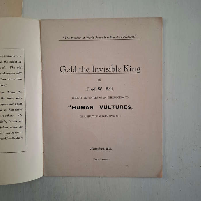 2 X Fred Bell pamphlets: The South African Native Problem, a Suggested Solution, Being a Paper Read