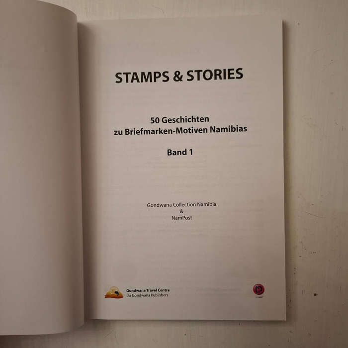 Stamps & Stories Band 1 50 Geschichten zu Briefmarken-Motiven Namibias (German)