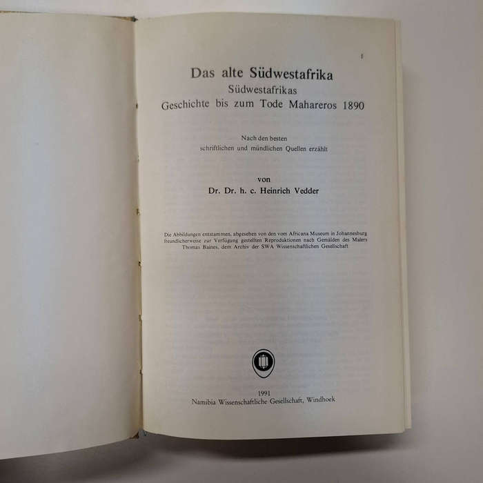 Das alte Südwestafrika - Die Geschichte Südwestafrikas bis zum Tode Mahareros 1890 - Nach den besten