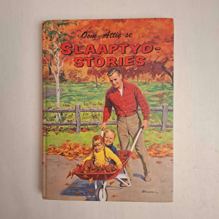 Oom Attie se Slaaptyd-stories Deel Een (Arthur S Maxwell)