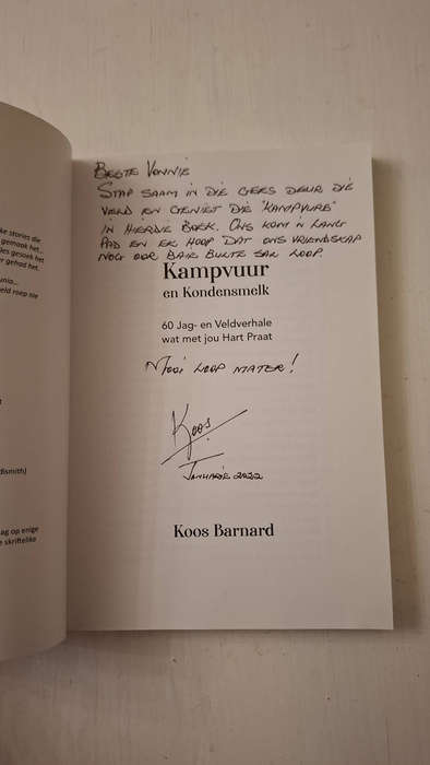 Kampvuur en kondensmelk: 60 jag- en veldverhale wat met jou hart praat  (Koos Barnard)