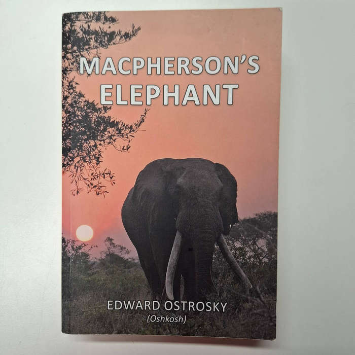 Macpherson's Elephant - Edward W. Ostrosky (Oshkosh)