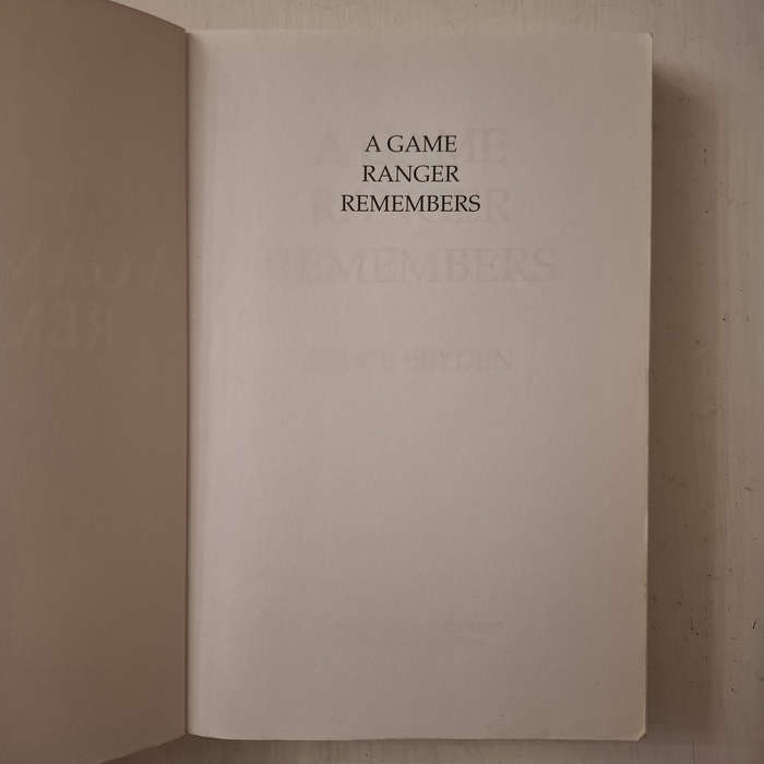 A Game Ranger Remembers (Bruce Bryden)