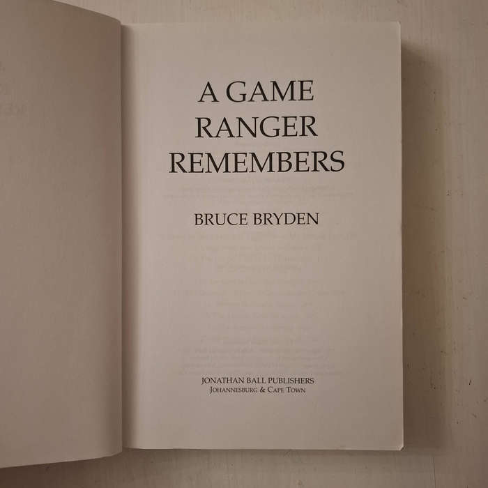 A Game Ranger Remembers (Bruce Bryden)