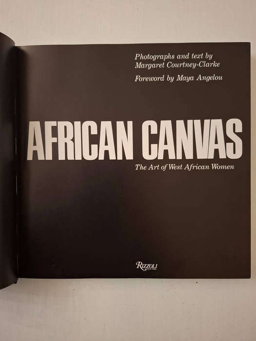 African Canvas: The Art of West African Women (Margaret Courtney-Clarke)