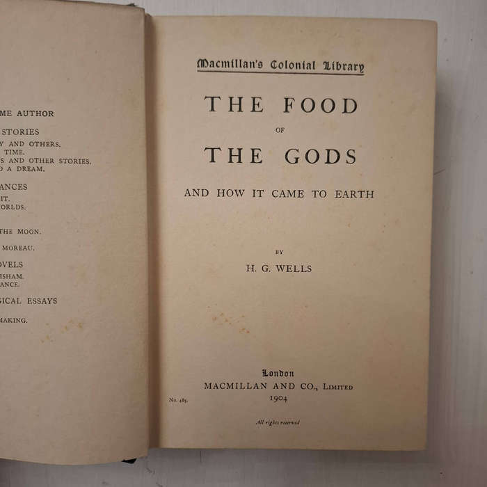 Food of the Gods, And How It Came to Earth (H.G. Wells)