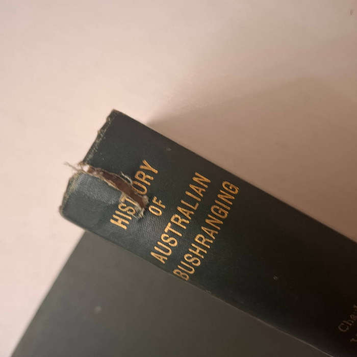 History of Australian Bushranging (volume 1 &2)  by Charles White