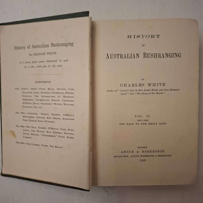 History of Australian Bushranging (volume 1 &2)  by Charles White