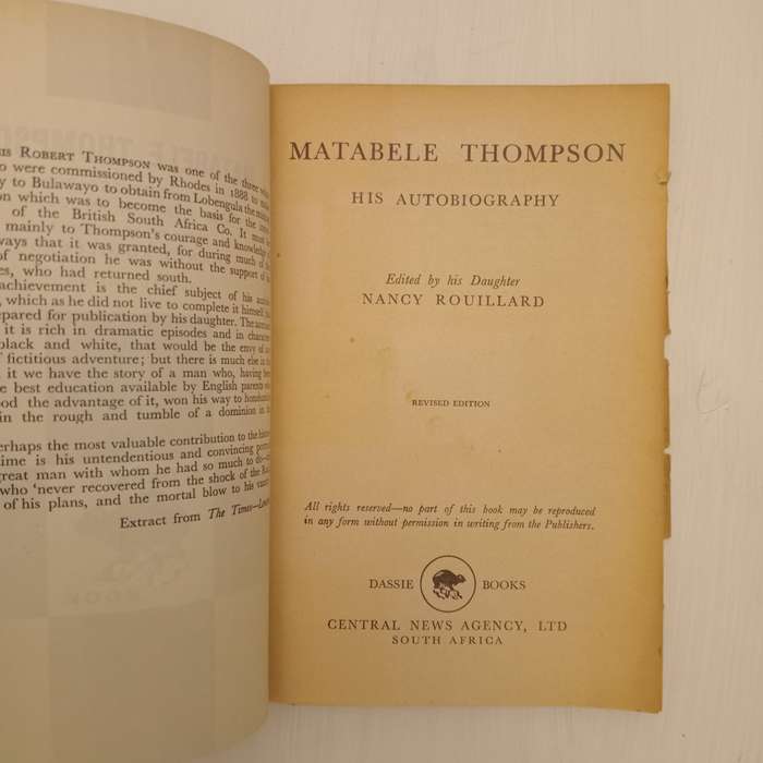 CLEARANCE! Matabele Thompson, His autobiography and story of Rhodesia - Nancy Rouillard