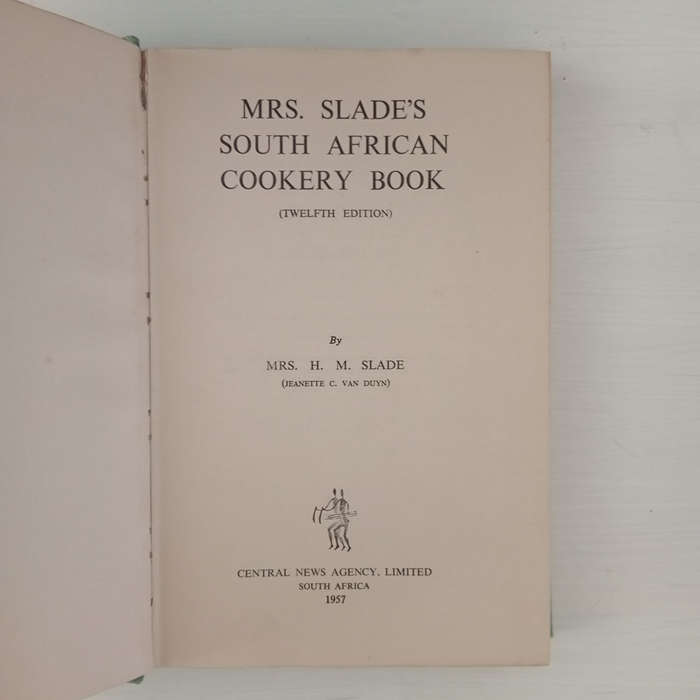 South African Cookery Book (Mrs H. M. Slade)
