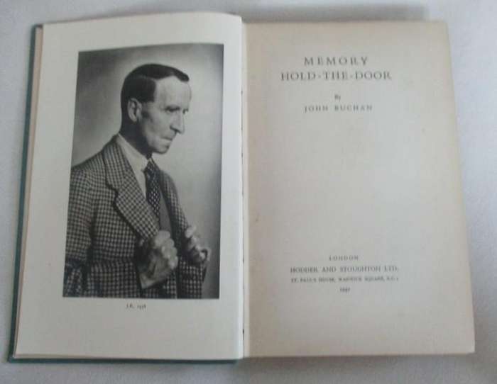 Autobiography of John Buchan - Memory Hold-the-Door