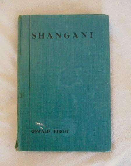 Rare collectable - Shangani by Oswald Pirow (English version)