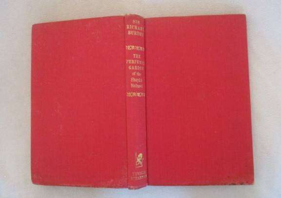 The Perfumed Garden of the Shaykh Nefzawi translated out of Arabic by Sir Richard Burton