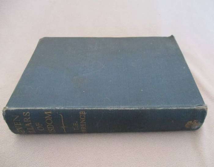 Seven Pillars of Wisdom by T E Lawrence (Lawrence of Arabia)
