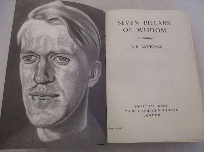 Seven Pillars of Wisdom by T E Lawrence (Lawrence of Arabia)