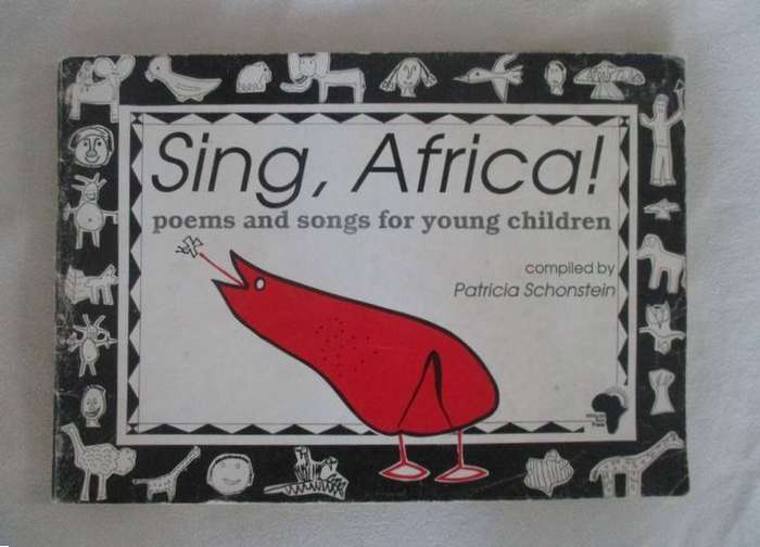 Delightful!  Sing Africa compiled by Patricia Schonstein
