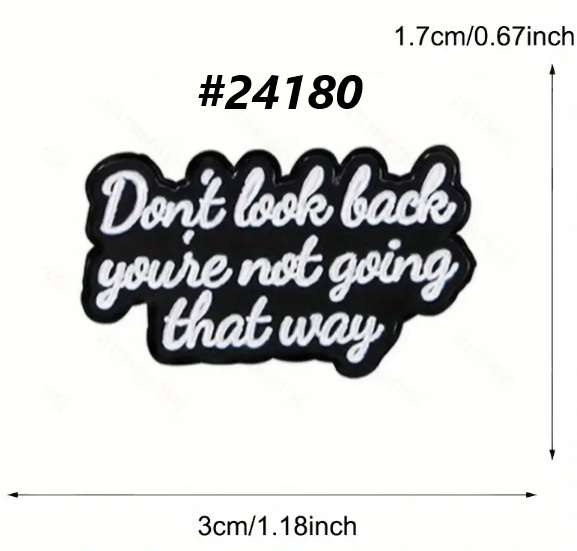 Craft pin - Don't look back
