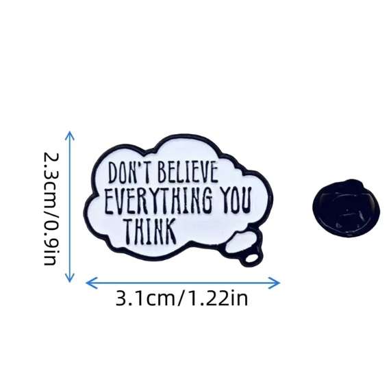 Enamel pin - Don't believe everything