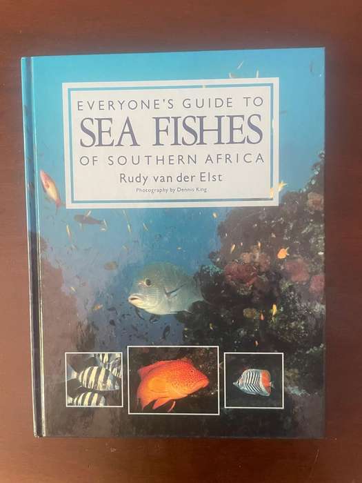 SEA FISHES, Everyones guide to sea fishes of Southern Africa, by Rudy van der Elst