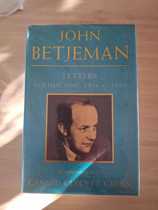John Betjeman. Letters volume one : 1926 to 1951. Edited and introduced by Candida Lycett Green