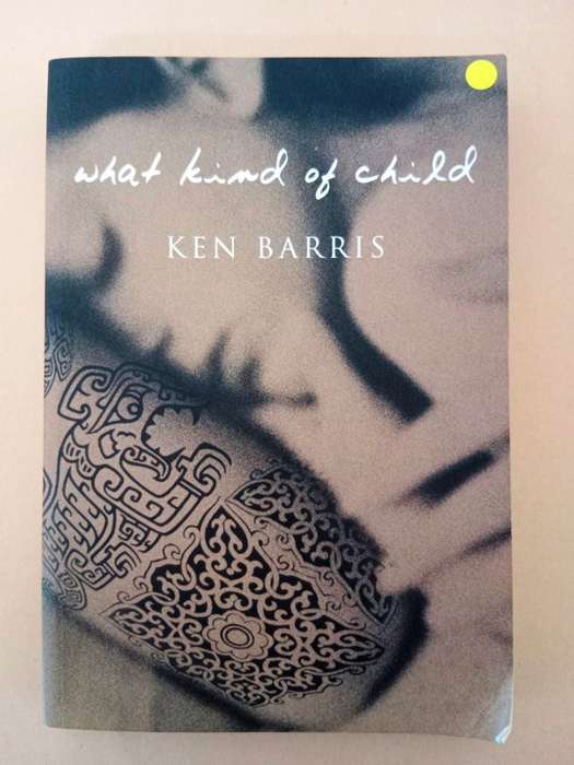 What Kind of Child, Ken Barris