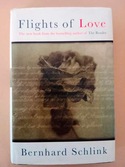 Flights of Love, Bernard Schlink
