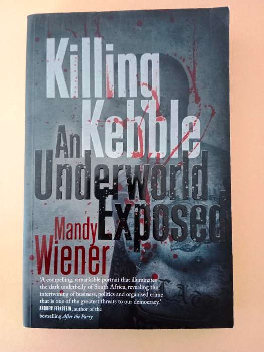 Killing Kebble, Mandy Wiener