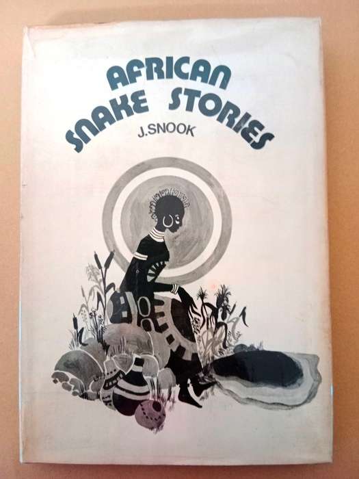 African Snake Stories, J. Snook